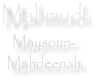 Mahmudi Maysoun-  Mahdeenah